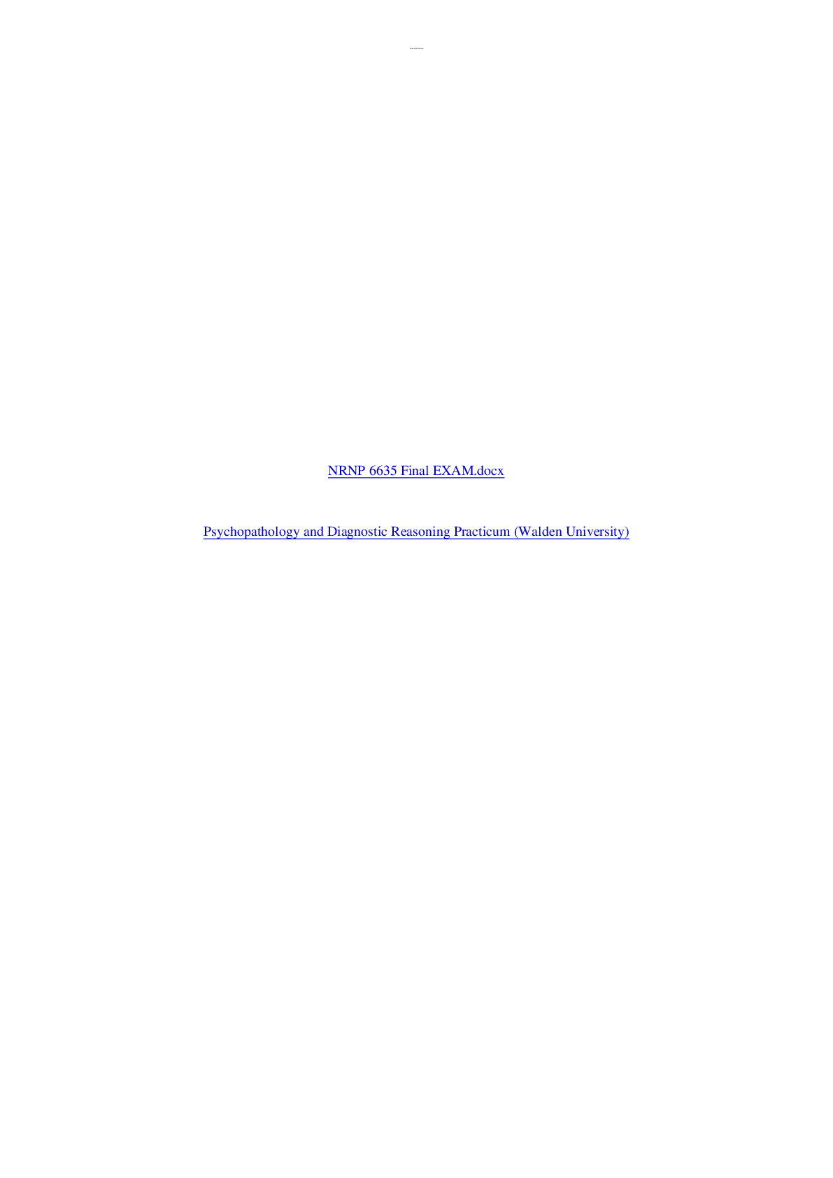 Recommended document preview for NRNP 6635 FINAL EXAM QUESTIONS AND ANSWERS 2023! Rated A + Answers